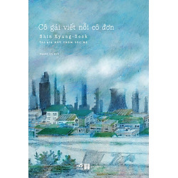 Cô Gái Viết Nỗi Cô Đơn